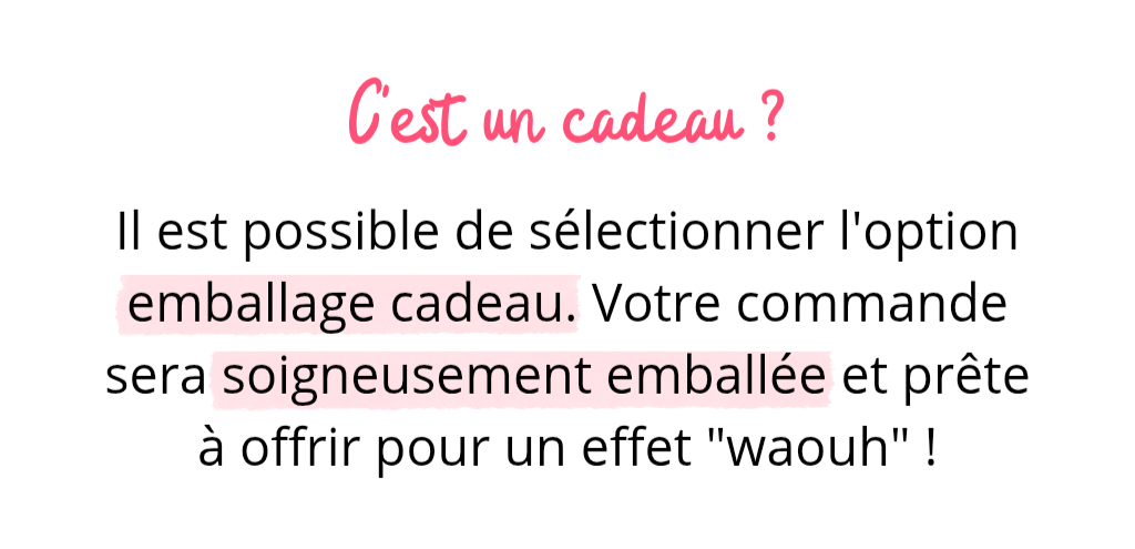 Emballage cadeau possible. 